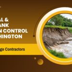 Coastal & Riverbank Erosion Control in Washington Role of Dredge Contractors